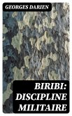 Biribi: Discipline militaire (eBook, ePUB)