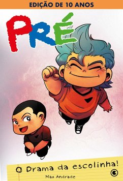 Cover Pré - O Drama da Escolinha (eBook, ePUB)