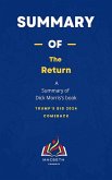 Summary of The Return by Dick Morris:Trump's Big 2024 Comeback (eBook, ePUB) Summary of The Return by Dick Morris:Trump's Big 2024 Comeback (eBook, ePUB)