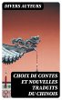Choix de contes et nouvelles traduits... - Bild 1