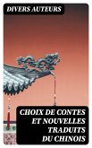 Choix de contes et nouvelles traduits du chinois (eBook, ePUB)