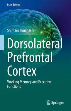 Dorsolateral Prefrontal Cortex (eBook, PDF) - Funahashi, Shintaro