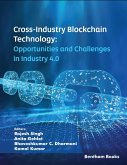 Cross-Industry Blockchain Technology: Opportunities and Challenges in Industry 4.0 (eBook, ePUB)