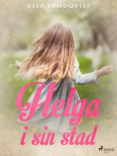 Cover Helga i sin stad (eBook, ePUB)