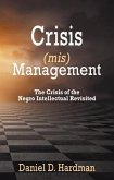 Crisis (mis)Management (eBook, ePUB)