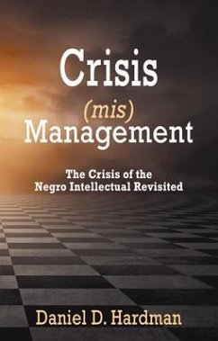 Crisis (mis)Management (eBook, ePUB) - Hardman, Daniel