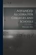 Advanced Algebra for Colleges and... - Bild 1