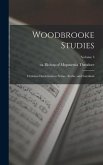 Woodbrooke Studies; Christian Documents in Syriac, Arabic, and Garshuni; Volume 3