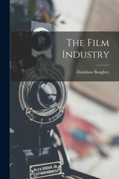 The Film Industry - Boughey, Davidson