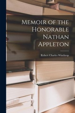 Cover Memoir of the Honorable Nathan Appleton