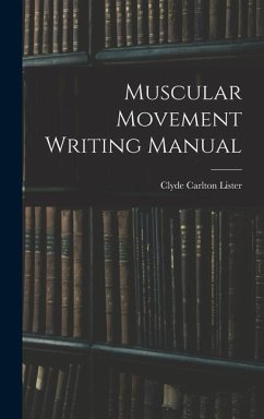 Muscular Movement Writing Manual - Lister, Clyde Carlton