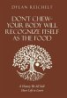 Don't Chew-Your Body Will Recognize... - Bild 1