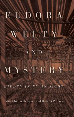 Eudora Welty and Mystery - Agner, Jacob