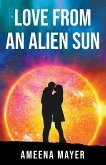 Love from an Alien Sun