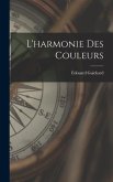 L'harmonie des couleurs