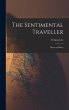 The Sentimental Traveller: Notes on... - Bild 1