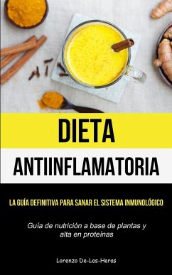 Dieta Antiinflamatoria - De-Las-Heras, Lorenzo