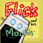 Flick and his Mouth