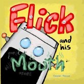 Flick and his Mouth