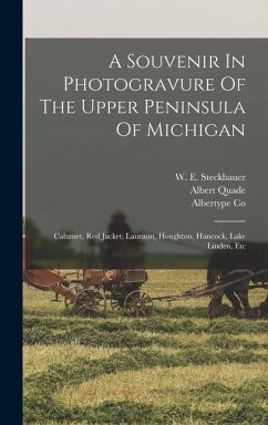 Cover A Souvenir In Photogravure Of The Upper Peninsula Of Michigan