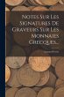 Notes Sur Les Signatures De Graveurs... - Bild 1