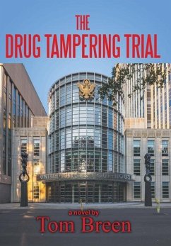 The Drug Tampering Trial - Breen, Tom