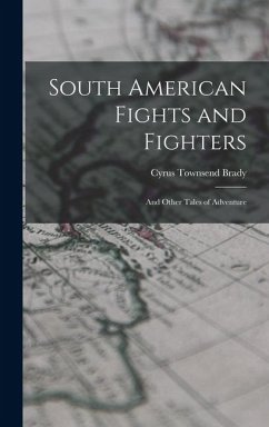 South American Fights and Fighters Cover South American Fights and Fighters