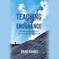 Teaching with Endurance - Kahrs, Brad