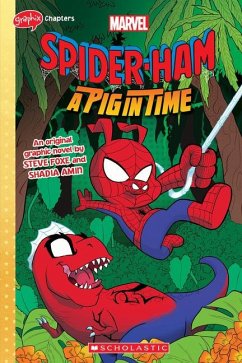 Spider-Ham: A Pig in Time - Foxe, Steve