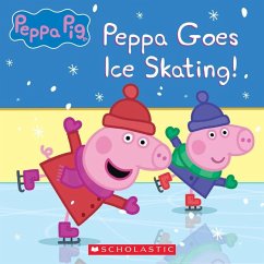 Peppa Pig: Peppa Goes Ice Skating! - Moody, Vanessa