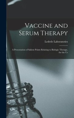 Vaccine and Serum Therapy - Laboratories, Lederle