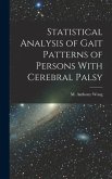 Statistical Analysis of Gait Patterns of Persons With Cerebral Palsy