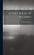 A Text Book of Algebra - Bild 1