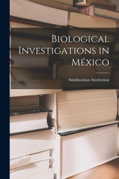Cover Biological Investigations in México