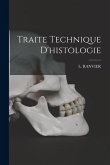 Traite Technique D'histologie