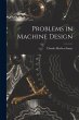 Problems in Machine Design - Bild 1