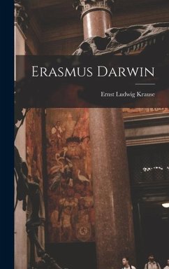 Erasmus Darwin - Ludwig, Krause Ernst