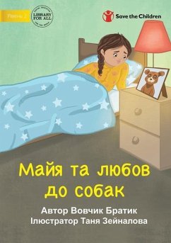 Maya Loves Dogs - Майя та любов до собак - Bratyk, Vovchyk