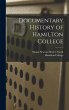 Documentary History of Hamilton College - Bild 1