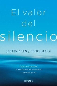 Valor del Silencio, El - Zorn, Justin