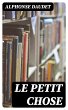 Le petit chose (eBook, ePUB) - Bild 1