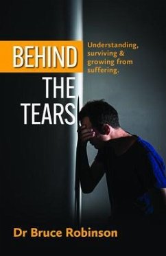 Behind The Tears (eBook, ePUB) - Robinson, Bruce