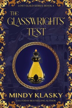 The Glasswrights' Test (Lost Guild, #4) (eBook, ePUB) Cover The Glasswrights' Test (Lost Guild, #4) (eBook, ePUB)
