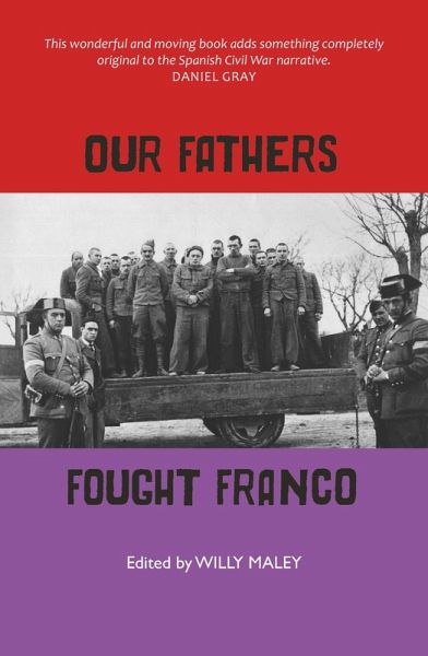 Our Fathers Fought Franco (eBook, ePUB) Our Fathers Fought Franco (eBook, ePUB)