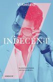 Indecent (eBook, ePUB) Indecent (eBook, ePUB)