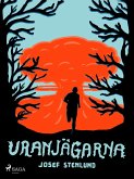 Uranjägarna (eBook, ePUB)