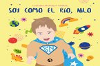 Soy como el río, Nilo (eBook, ePUB)