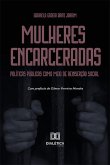 Mulheres encarceradas (eBook, ePUB) Mulheres encarceradas (eBook, ePUB)