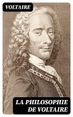 La philosophie de Voltaire (eBook, ePUB)