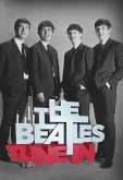 The Beatles Tune In (eBook, ePUB)